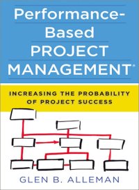 cover of the book Performance-Based Project Management®: Increasing the Probability of Project Success