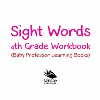 cover of the book Sight Words 4th Grade Workbook