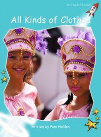 cover of the book All Kinds of Clothes