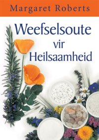 cover of the book Weefselsoute Vir Heilsaamheid