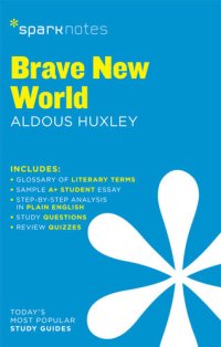 cover of the book Brave New World: SparkNotes Literature Guide