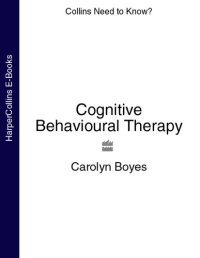 cover of the book Cognitive Behavioural Therapy