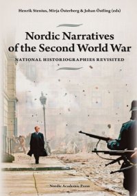 cover of the book Nordic Narratives of the Second World War: National Historiographies Revisited