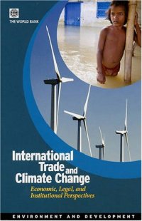 cover of the book International Trade and Climate Change: Economic, Legal, and Institutional Perspectives