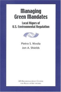 cover of the book Managing Green Mandates: Local Rigors of U.S. Environmental Regulation