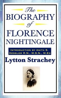 cover of the book The Biography of Florence Nightingale