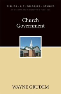 cover of the book Church Government: A Zondervan Digital Short