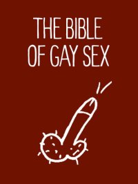 cover of the book The Bible of Gay Sex: Gay Sex Guide