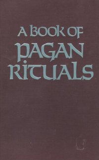 cover of the book A Book of Pagan Rituals