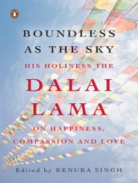 cover of the book Boundless as the Sky: His Holiness the Dalai Lama on Happiness, Faith and Love