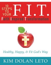 cover of the book F.I.T.: Faith Inspired Transformation