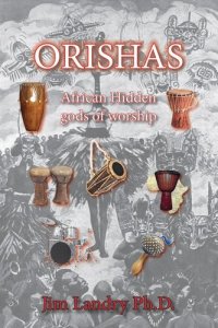 cover of the book Orishas: African Hidden gods of Worship