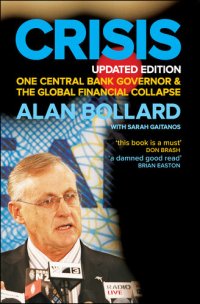 cover of the book Crisis: One Central Bank Governor & the Global Financial Collapse