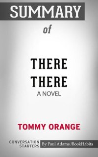 cover of the book Summary of There There: A Novel