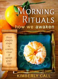 cover of the book Morning Rituals: How We Awaken