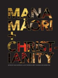 cover of the book Mana Maori and Christianity