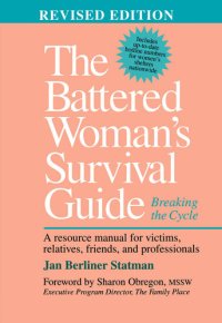 cover of the book The Battered Woman's Survival Guide: Breaking the Cycle