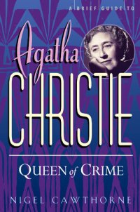 cover of the book A Brief Guide To Agatha Christie