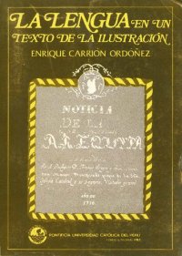 cover of the book La lengua en un texto de la Ilustración. Edición y estudio filológico de la Noticia de Arequipa de Antonio Pereira y Ruiz