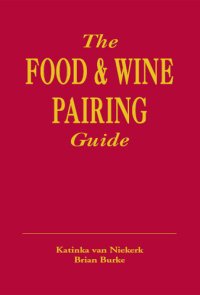 cover of the book The Food & Wine Pairing Guide