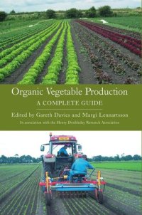 cover of the book Organic Vegetable Production: A Complete Guide