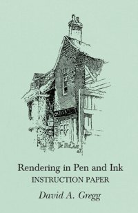 cover of the book Rendering in Pen and Ink: Instruction Paper