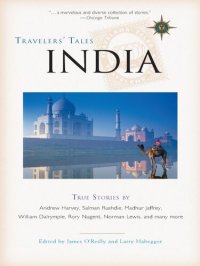 cover of the book Travelers' Tales India: True Stories