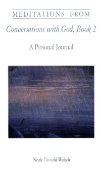 cover of the book Meditations from Conversations with God, Book 2: A Personal Journal