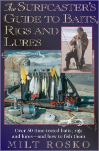 cover of the book Surfcaster's Guide To Baits Rigs & Lures