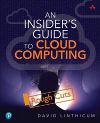 cover of the book An Insider's Guide to Cloud Computing