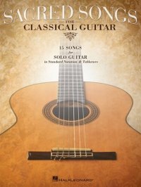 cover of the book Sacred Songs for Classical Guitar (Songbook): Standard Notation & Tab