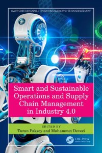 cover of the book Smart and Sustainable Operations and Supply Chain Management in Industry 4.0