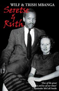 cover of the book Seretse & Ruth: The Love Story