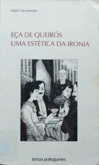 cover of the book Eça de Queirós Uma Estética da Ironia