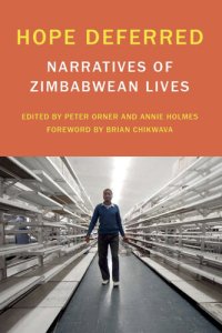 cover of the book Hope Deferred: Narratives of Zimbabwean Lives