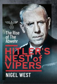 cover of the book HITLER’S NEST OF VIPERS