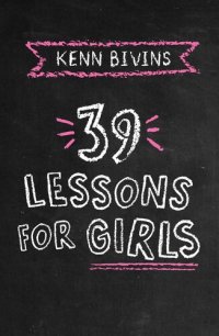 cover of the book 39 Lessons for Girls