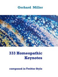 cover of the book 333 Homeopathic Keynotes: composed in Twitter Style