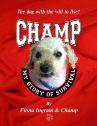 cover of the book Champ: My Story of Survival