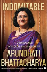 cover of the book Indomitable: A Working Woman's Notes on Work, Life and Leadership