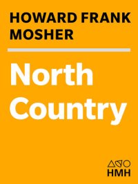 cover of the book North Country: A Personal Journey Through the Borderland