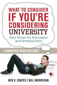 cover of the book What To Consider if You're Considering University — Knowing Your Options