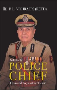 cover of the book An Unlikely Police Chief: From and To Jaisalmer House