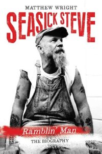 cover of the book Seasick Steve--Ramblin' Man