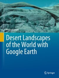 cover of the book Desert Landscapes of the World with Google Earth