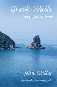 cover of the book Greek Walls: An Odyssey in Corfu