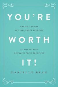 cover of the book You're Worth It!