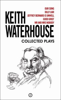 cover of the book Keith Waterhouse: Collected Plays