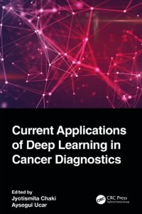 cover of the book Current Applications of Deep Learning in Cancer Diagnostics