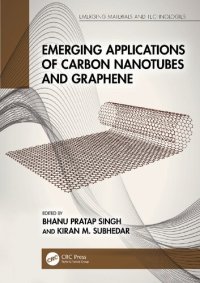 cover of the book EMERGING APPLICATIONS OF CARBON NANOTUBES AND GRAPHENE.